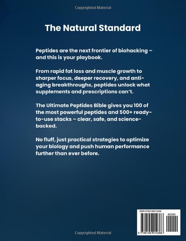 The Ultimate Peptides Bible: A Complete Guide to Safe, Science-Backed Peptide Therapy for Weight Loss, Muscle Growth, Anti-Aging, Gut Health, Brain Fog, Anxiety, Energy, and Longevity by Tom Ralston
