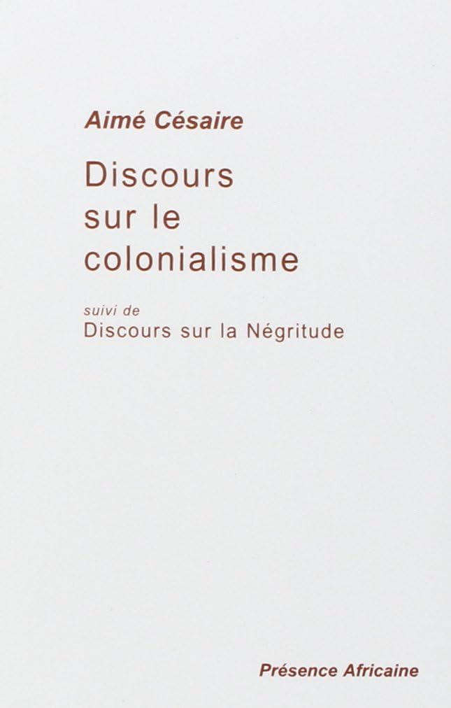 Discours Sur Le Colonialisme by Aimé Césaire