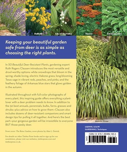 50 Beautiful Deer-Resistant Plants: The Prettiest Annuals, Perennials, Bulbs, and Shrubs that Deer Don't Eat by Ruth Rogers Clausen