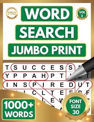 WORD SEARCH (JUMBO PRINT) PUZZLE BOOK FOR ADULTS & SENIORS: 1000+ EXTRA LARGE PRINT WORDS - (30 PT FONT SIZE) WORD FIND PUZZLES - VOL 2 by PRO Publications