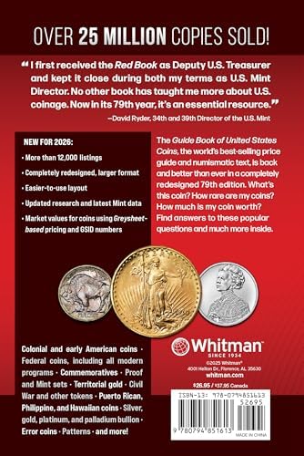 The 2026 Red Book: A Guide Book of United States Coins, 79th Edition – The Definitive Grade-by-Grade U.S. Coin Collecting & Retail Price Guide with ... Images for Collectors (Official Red Book®) by R.S. Yeoman
