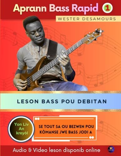 Aprann Bass Rapid #1 (Aprann Mizik Rapid) (French Edition) by Wester Desamours