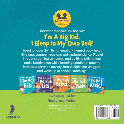 I'm A Big Kid. I Sleep In My Own Bed!: An Affirmation-Themed Toddler Book About Sleeping Alone (Ages 2-4) (My Amazing Toddler Behavioral Series) by Suzanne T. Christian