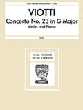 Viotti: Violin Concerto No. 23 in G Major (Solo Part with Piano Reduction) by Viotti