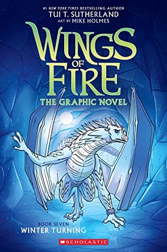 Winter Turning: A Graphic Novel (Wings of Fire Graphic Novel #7) (7) by Tui T. Sutherland
