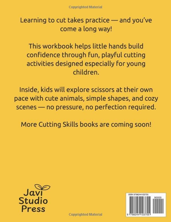 Cutting Skills Workbook for Kids: Fun Scissor Practice Activities for Ages 3–5 (Little Curious Play Books) by Javi Studio Press