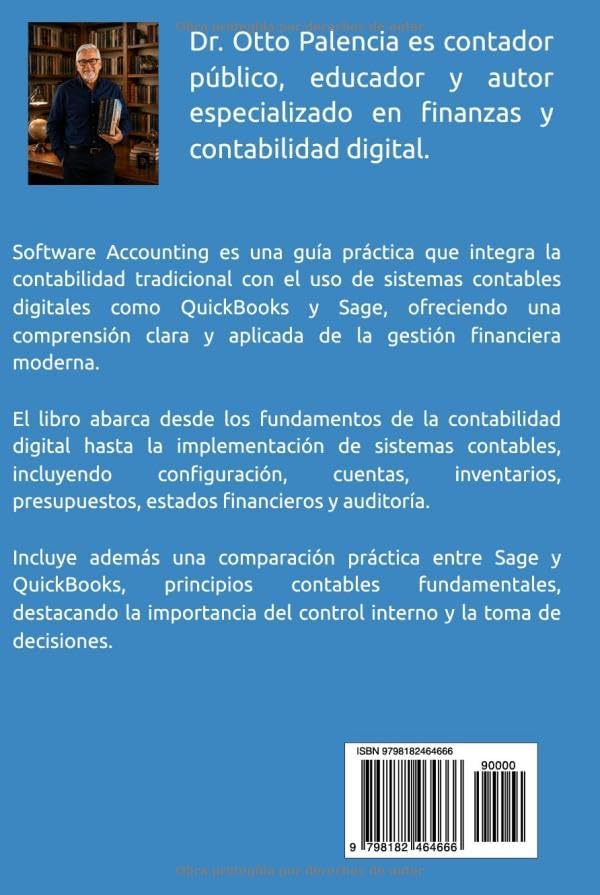 Software Accounting: Contabilidad Computarizada Con Sage y Quickbooks (Spanish Edition) by Dr. Otto Palencia