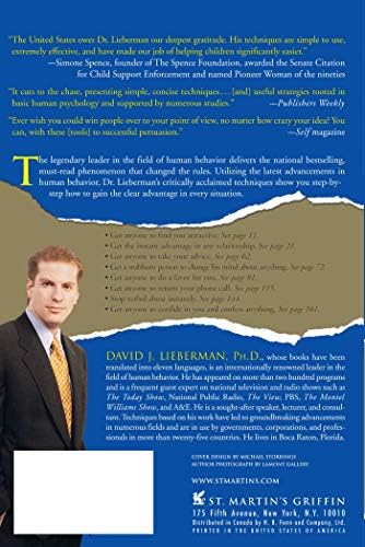 Get Anyone to Do Anything: Never Feel Powerless Again--With Psychological Secrets to Control and Influence Every Situation by David J. Lieberman