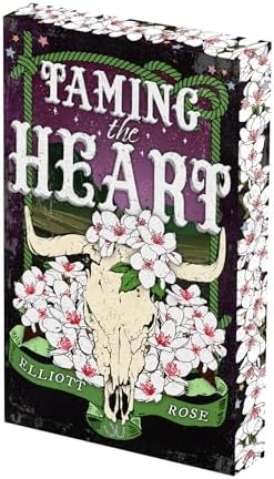 Taming the Heart: Deluxe Limited Edition (Crimson Ridge) by Elliott Rose
