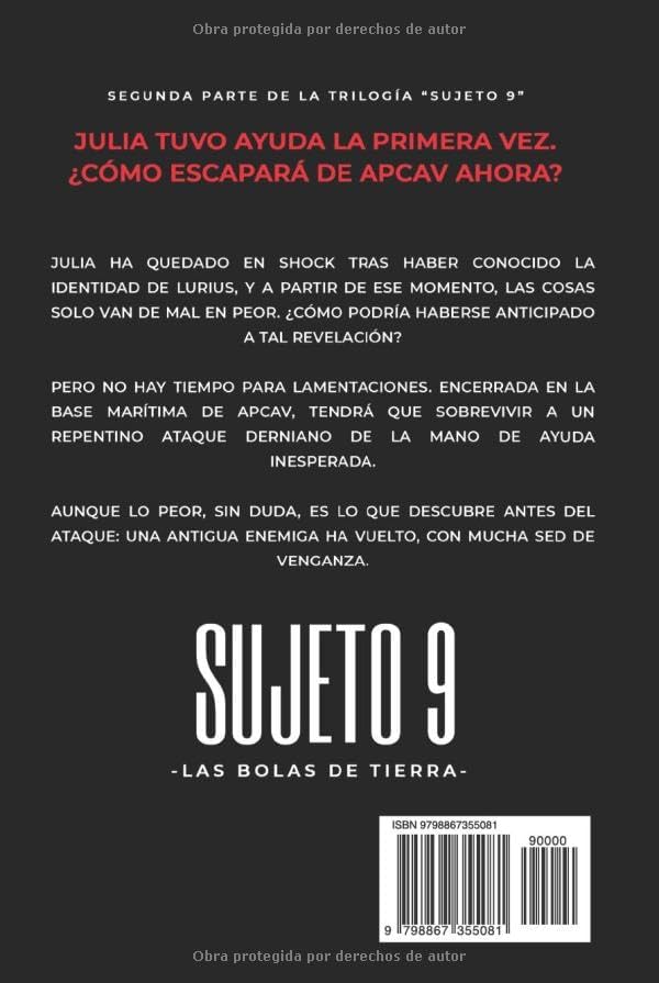 Sujeto 9: Las Bolas de Tierra (Spanish Edition) by Álvaro Seijo Mayoral