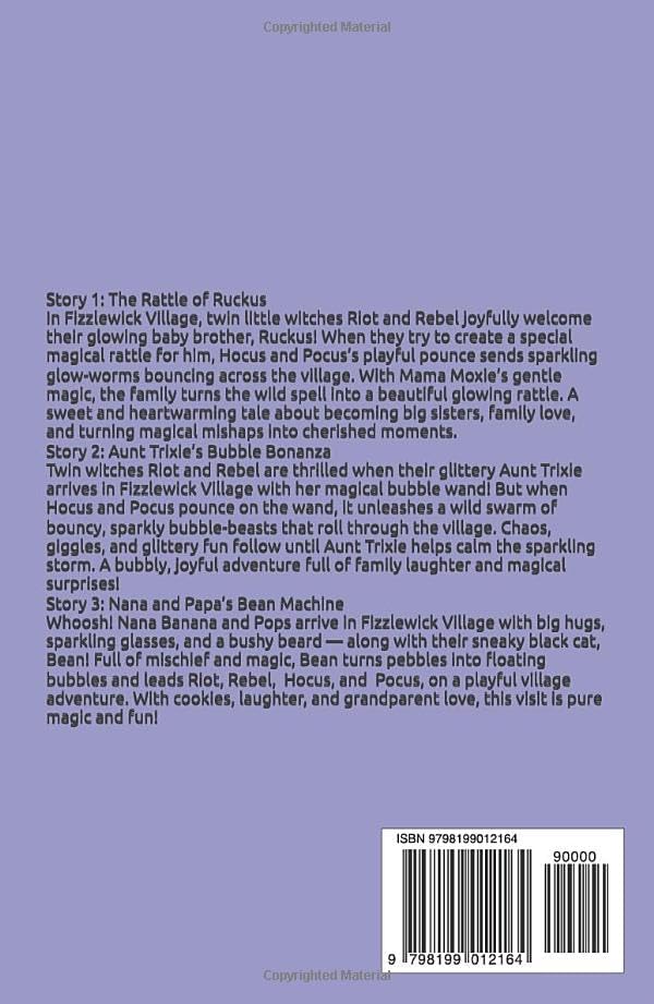 The Adventures of Riot & Rebel: Family Fun by Randi Smallwood