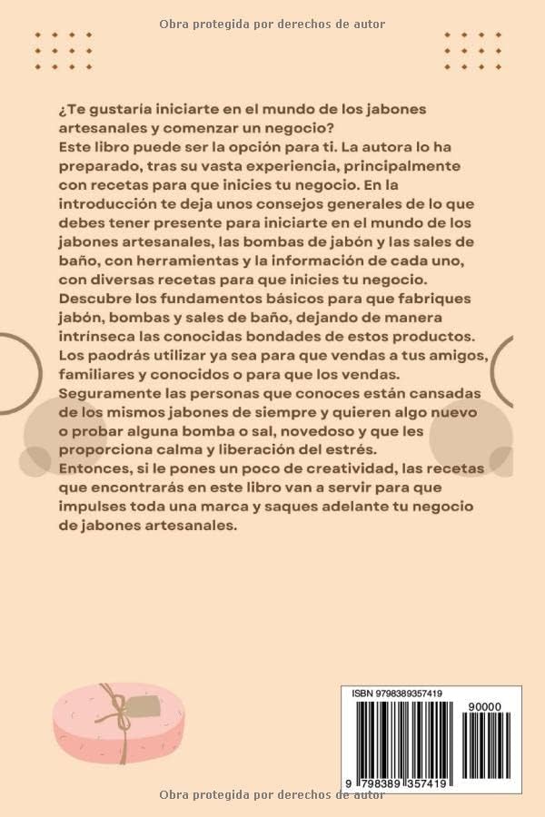 Cómo empezar una marca propia de jabones artesanales: Cómo diseñar un plan de negocios y recetas de jabones líquidos, sólidos, bombas y sales de baño (Spanish Edition) by Gabriela Sambora
