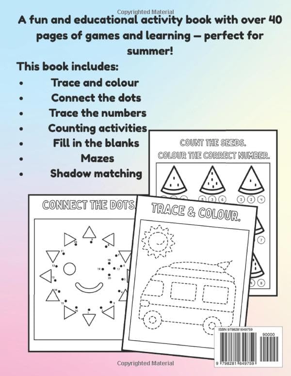 Summer Fun Activity Book for Children Ages 3–6: Colouring Pages, Mazes, Dot to Dots, Counting Activities & More for Early Learners (Seasonal Activity Books for Children Ages 3–6) by Brigitte D