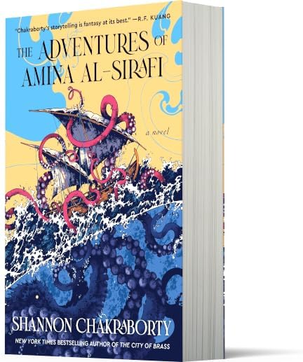 The Adventures of Amina al-Sirafi: A new fantasy series set a thousand years before The City of Brass (An Amina al-Sirafi Adventure, 1) by Shannon Chakraborty