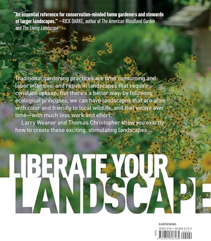 Garden Revolution: How Our Landscapes Can Be a Source of Environmental Change by Larry Weaner