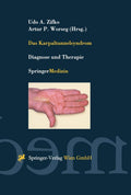 Das Karpaltunnelsyndrom: Diagnose und Therapie (German Edition) by Artur P. Worseg