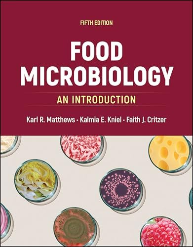 Food Microbiology: An Introduction (ASM Books) by Karl R. Matthews