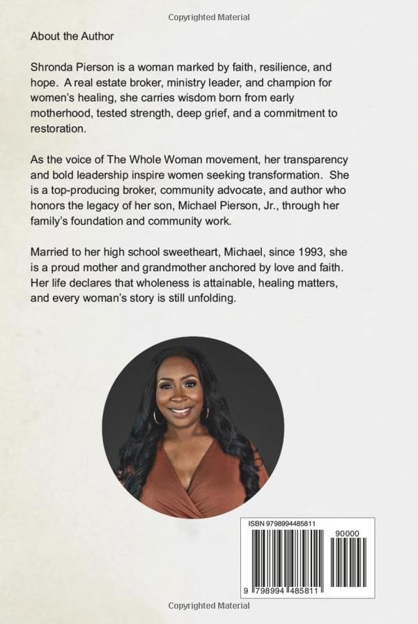 The Whole Woman 40 Day Devotional: Daily Insights, Scriptures, Affirmations and Prayers by Shronda Pierson