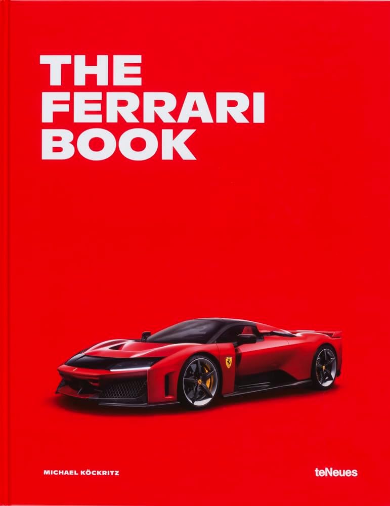 The Ferrari Book (The Car Book Series) by Michael Köckritz