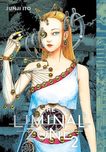 The Liminal Zone, Vol. 2 (Junji Ito) by Junji Ito