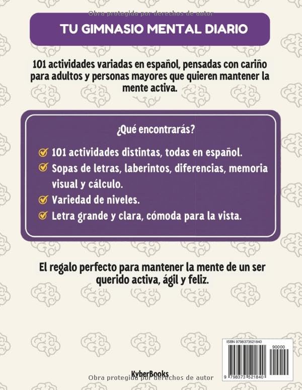 Spanish Activity Book for Seniors and Adults: 101 relaxing memory activities, easy puzzles, games and much more to strengthen memory (Spanish Edition) by Kyber Books