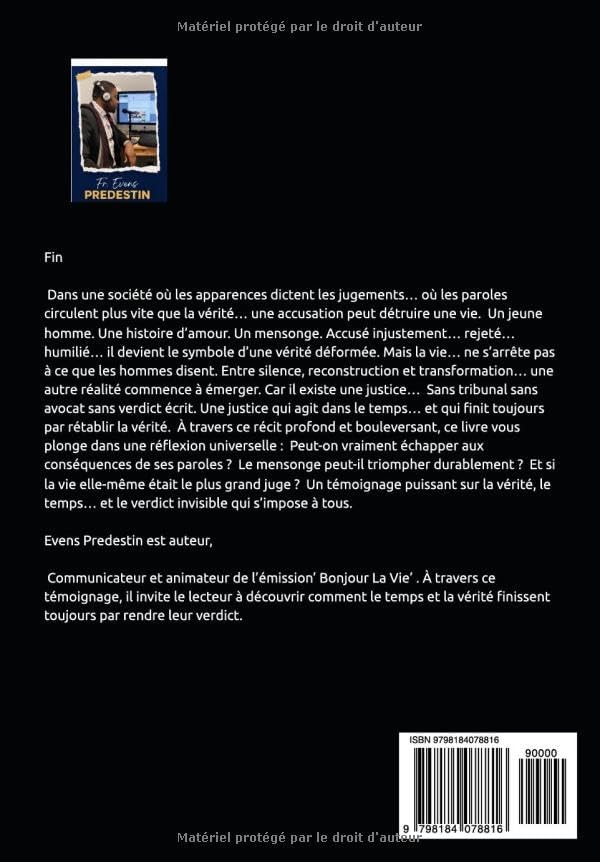 LE TRIBUNAL INVISIBLE: Quand le mensonge accuse… mais que la vie rétablit la vérité (French Edition) by Evens Predestin