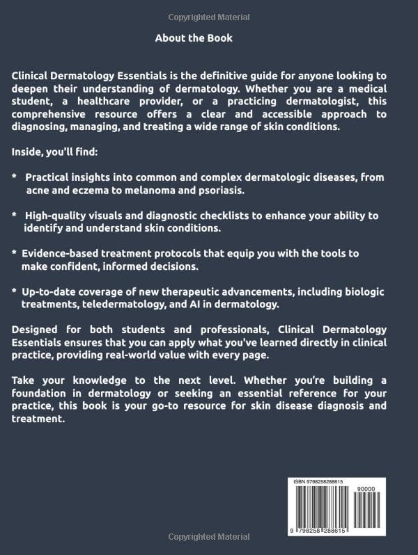 Clinical Dermatology Essentials: A Comprehensive Visual Guide to Skin Disease Diagnosis, Management, and Treatment by Dr. Victor Douglas