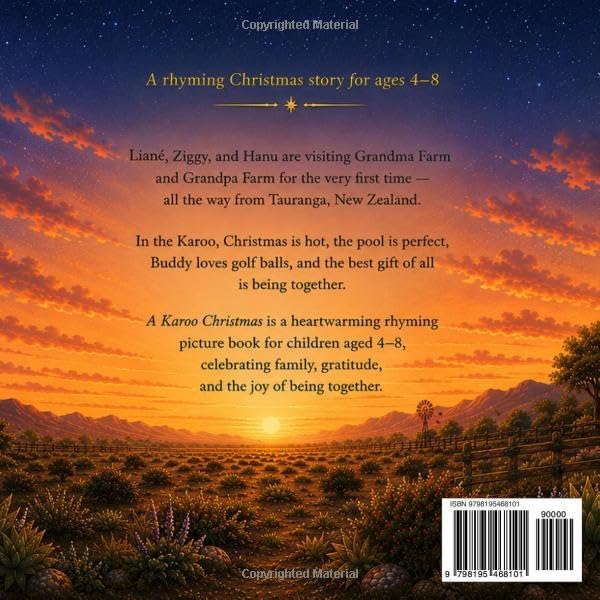 A Karoo Christmas: The best gift is being together by Mr Roelof Bezuidenhout