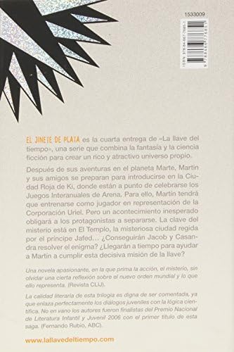 El Jinete de Plata: La llave del tiempo, IV (La llave del tiempo/ The Key of Time, 4) (Spanish Edition) by Javier Pelegrín