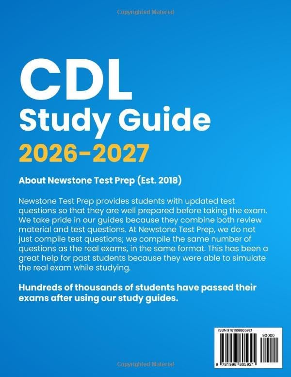 CDL Study Guide: Complete Review + Real DMV-Style Questions and Detailed Answer Explanations (Exam Simulator and E-Learning Access) by Newstone TP