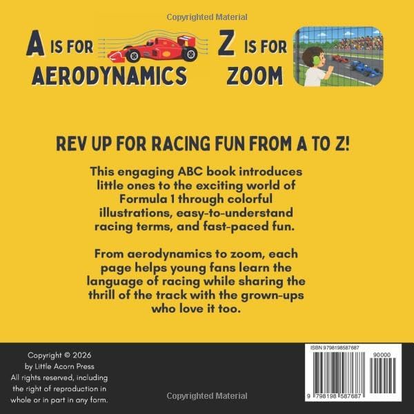 ABCs of Racing: A Formula 1 Alphabet Book for Future Race Car Drivers (Alphabet Explorers) by Little Acorn Press