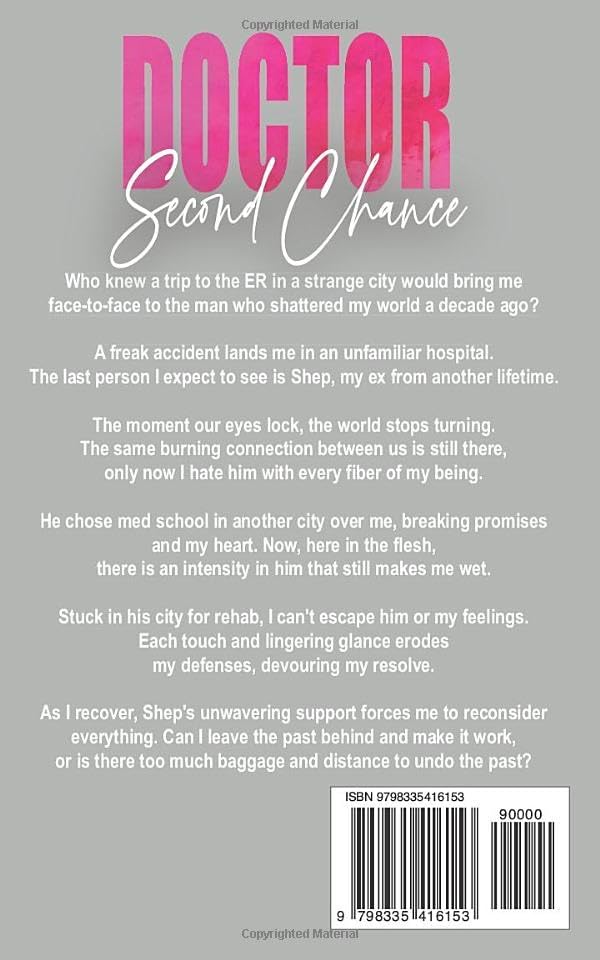 Doctor Second Chance: A Forced Proximity Enemies To Lovers Romance (Doctor Feel Good) by Blakely Stone