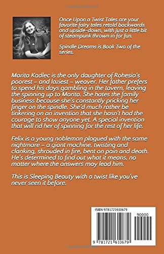 Spindle Dreams: A Sleeping Beauty Story (Once Upon a Twist Tales) by Kirsten Fichter