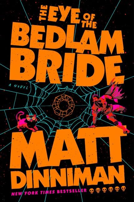 Dungeon Crawler Carl Collection II (4 Hardcover Books) Vol 5-8 - Butcher's Masquerade, Eye of the Bedlam Bride, This Inevitable Ruin, Parade of Horribles by Matt Dinniman