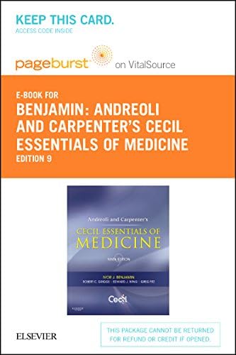 Andreoli and Carpenter's Cecil Essentials of Medicine Elsevier eBook on VitalSource (Retail Access Card): Andreoli and Carpenter's Cecil Essentials of ... (Retail Access Card) (Cecil Medicine) by Ivor Benjamin MD FACC FAHA