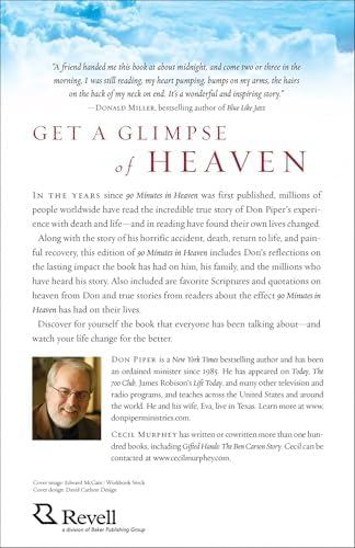 90 Minutes in Heaven: A True Story of Death & Life – From a Near-Death Experience to Christian Hope in Life after Death by Don Piper
