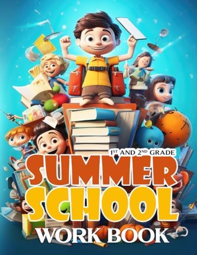 Summer School Workbook: Keeping Young Brains Active and Learning all Summer Long (Grade 1 & 2) by Carolyn Haines