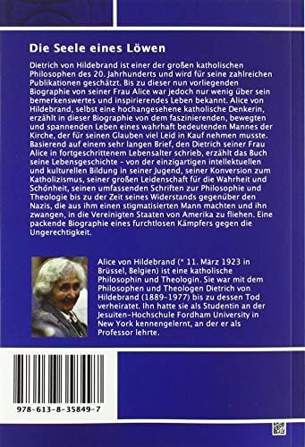 Die Seele eines Löwen: Dietrich von Hildebrand by Alice Von Hildebrand