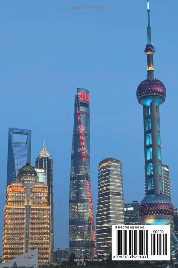 SHANGHAI TRAVEL GUIDE 2026-2027: Silk, Skylines & Street Food (Experiencing China in a grand style) by Laura E Dillard