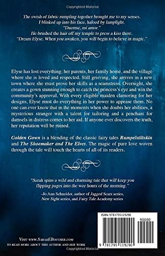 Golden Gown: A Retelling of Rumplestilskin by Sarah E Boucher