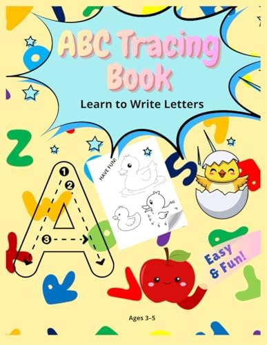 ABC Tracing Book for Kids Ages 3–5: Learn to Write Letters, Trace Lines and Shapes, and Practice the Alphabet with Fun Activities for Preschool and Kindergarten (Naldax Coloring Books for Kids) by Naldax Publishing