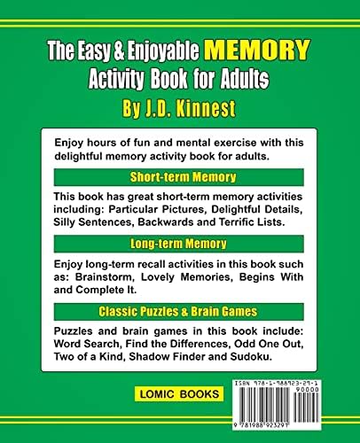 The Easy & Enjoyable Memory Activity Book For Adults: Filled with Fun Memory Activities, Easy Puzzles, Relaxing Brain Games and More by J. D. Kinnest