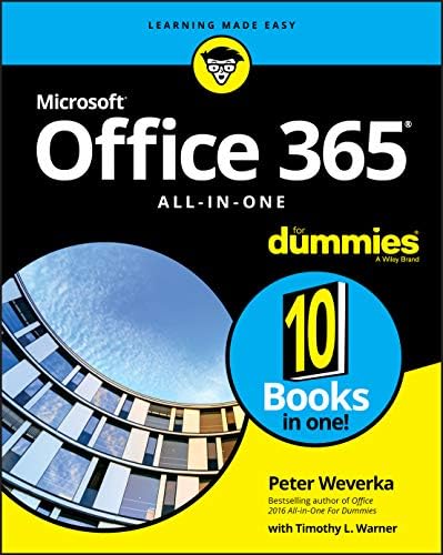 Office 365 All-in-One for Dummies (For Dummies (Computer/Tech)) by Peter Weverka