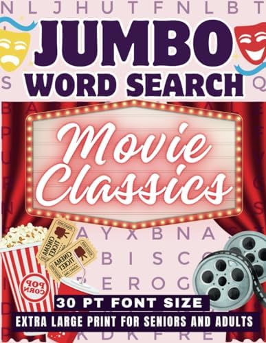 Jumbo Word Search For Seniors 30 Font Size: Movie Classics: Extra Large Print Puzzle Book For Adults- Men & Women by WisdomQuest Press