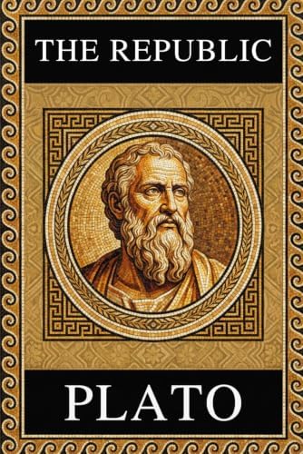 Philosophy of Plato – THE REPUBLIC: Complete Edition with Focus Notes, Concept Maps and Illustrations by Plato Plato