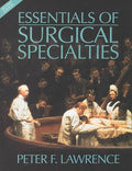 Essentials of General Surgery by Peter F. Lawrence