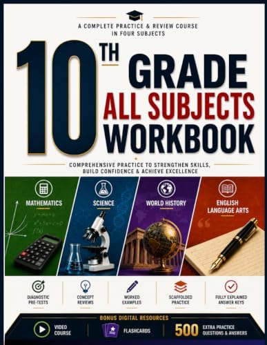 10th Grade All Subjects Workbook: Comprehensive Math, Science, World History & English Language Arts Practice & Review with 1,000+ Practice Questions, ... Answers (Leap Higher Learning Series) by Elmwell Publishing