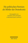 Die Politischen Parteien Als Mittler Der Demokratie / Les Partis Politiques, Mediateurs De La Democratie: Dokumentation Des 10. Treffens Des ... Fur Offentliches Recht 2021 (German Edition) by David Capitant