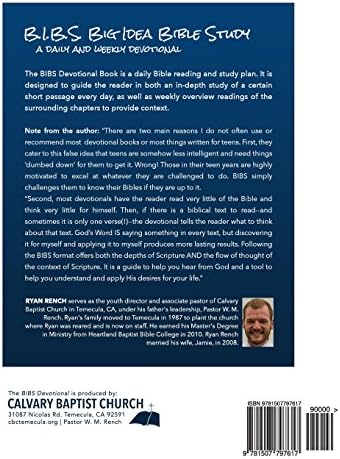 BIBS Devotional - One Year: A Daily and Weekly Devotional Using the Big Idea Bible Study Method by Ryan A Rench