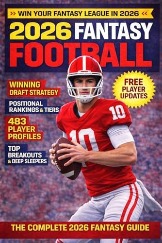 2026 Fantasy Football Magazine: The Complete Fantasy Prospect Guide with 483 Player Profiles, Scouting Reports and Advanced Metrics by FantasyFerio